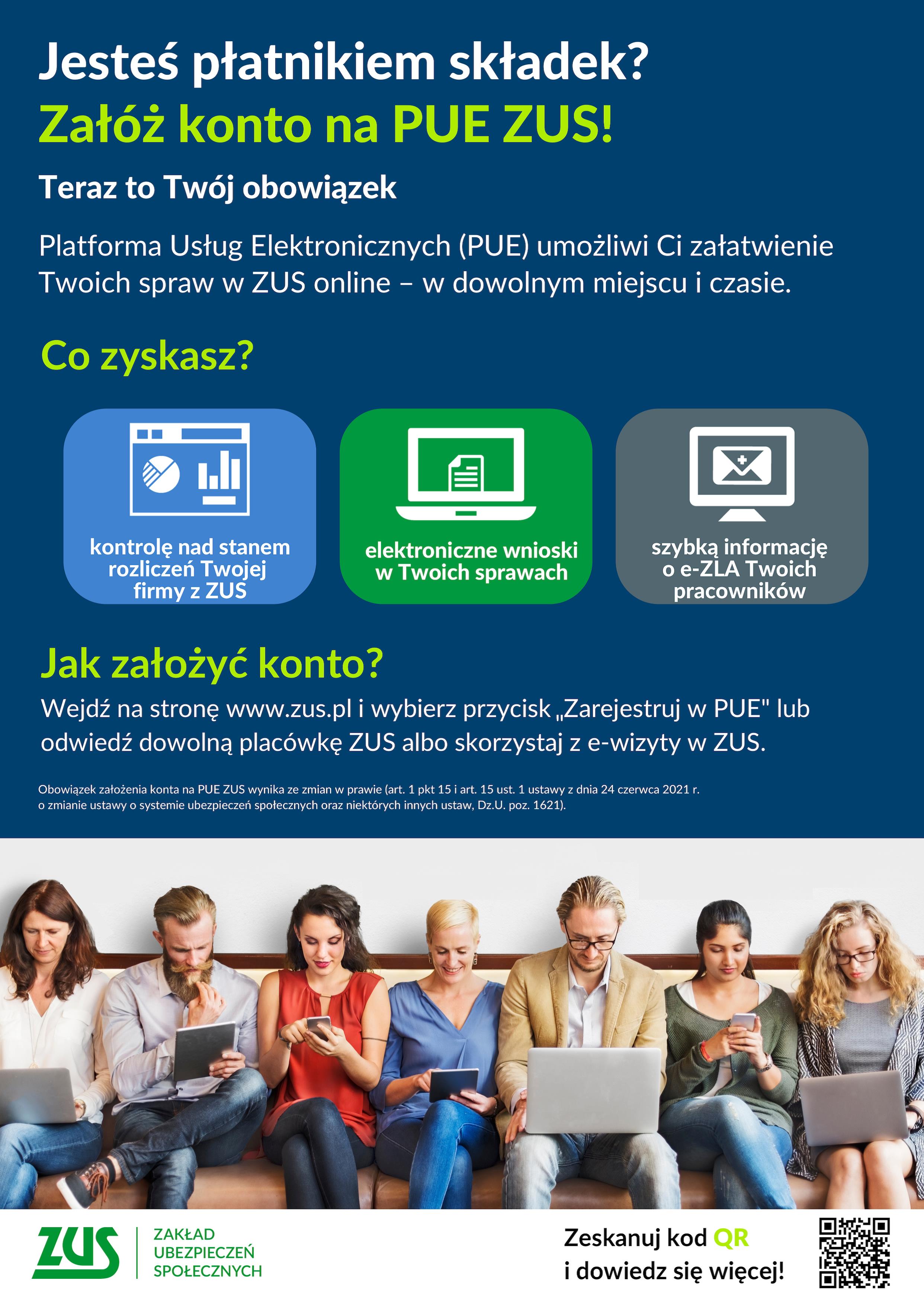 plakat pue zus plakat przedstawiający 7 osób przy laptopach lub telefonach komórkowych zakładających konto na PUE ZUS, powyżej informacja pisemna jak założyć konto na PUE ZUS